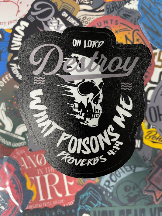 Destroy